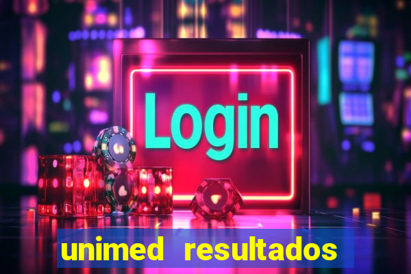 unimed resultados exames porto alegre